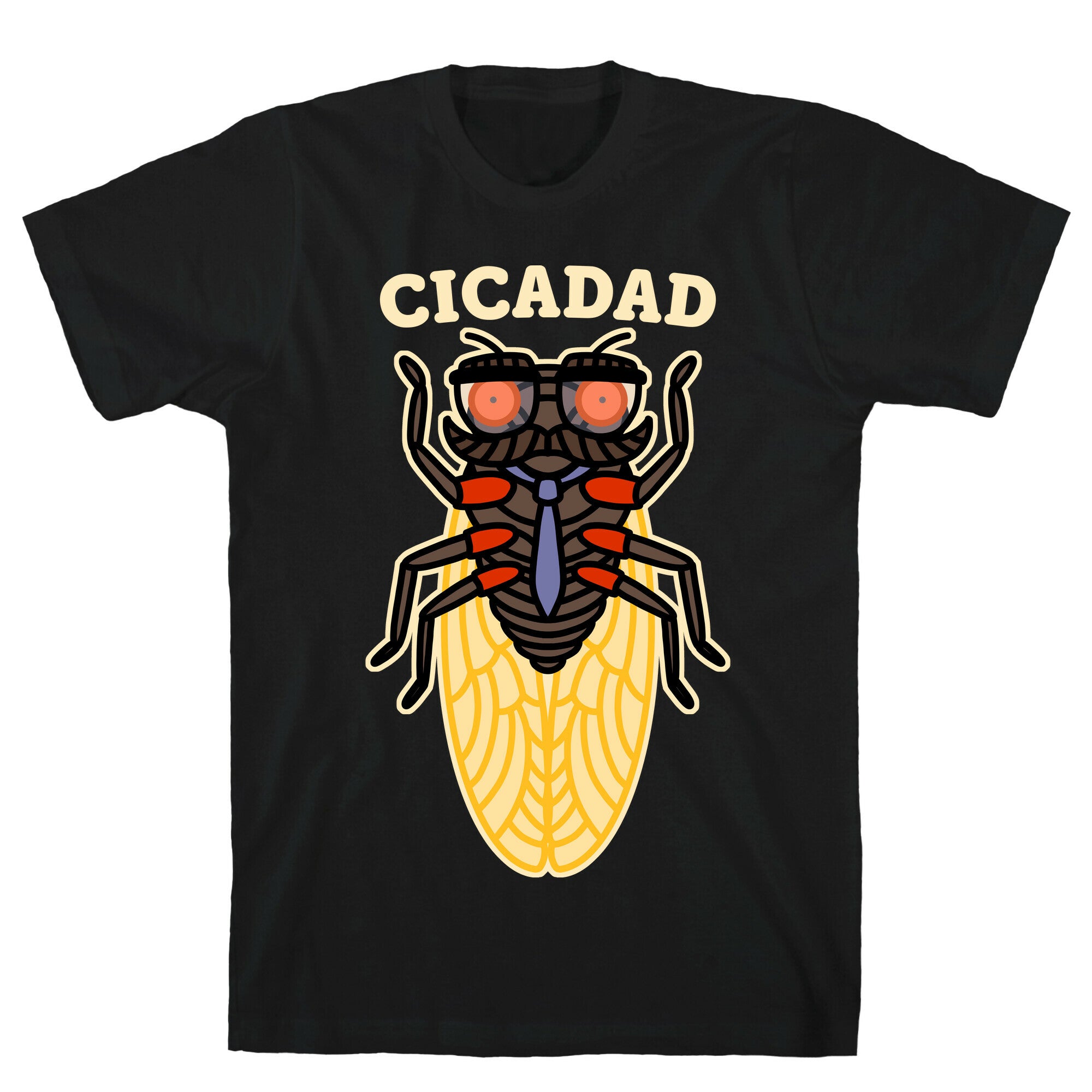 CicaDad Dad Cicada T-Shirt